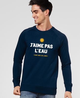 Sweatshirt homme J'aime pas l'eau