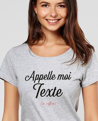 T-Shirt femme Appelle-moi personnalisé