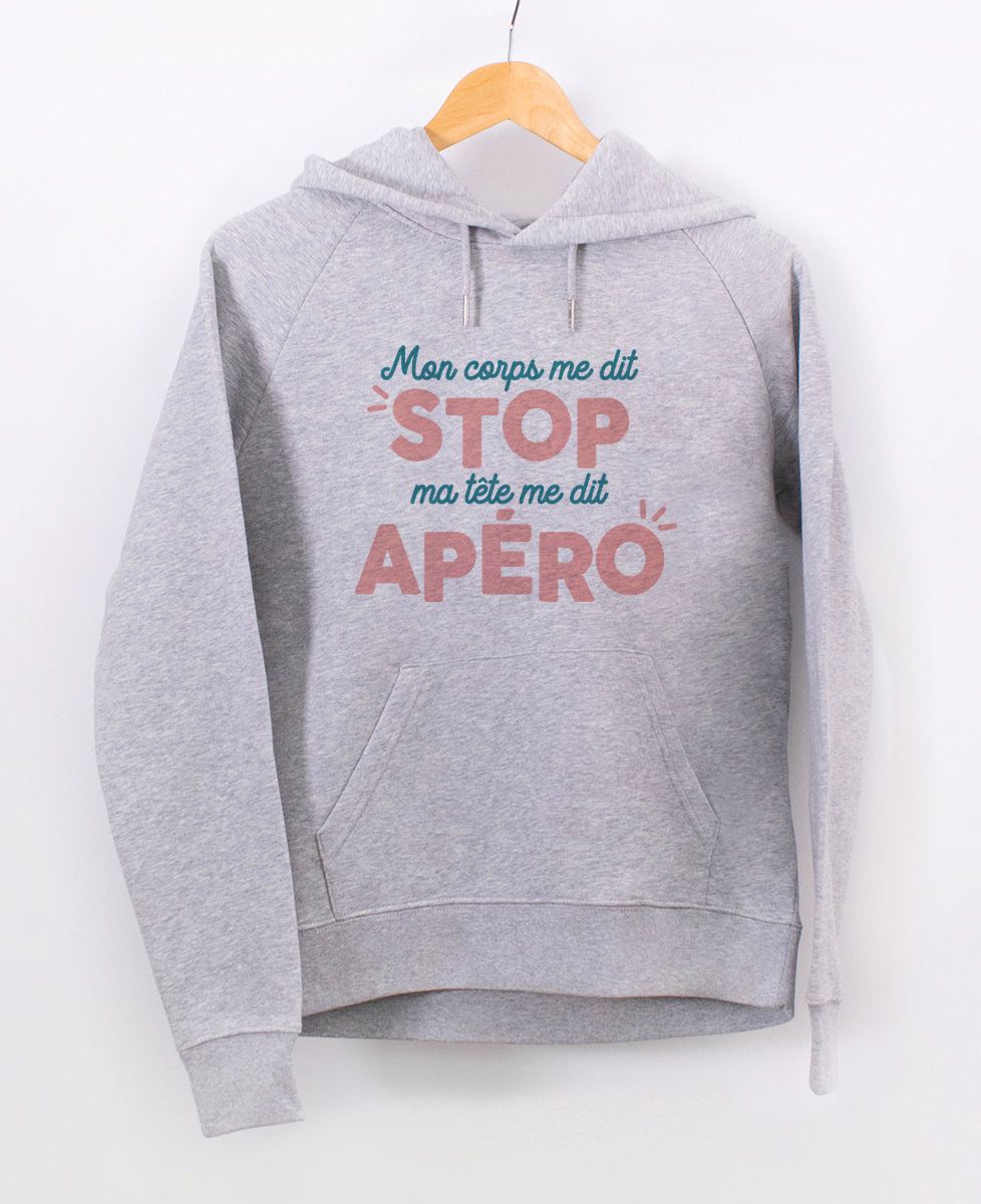 Hoodie femme Mon corps me dit stop