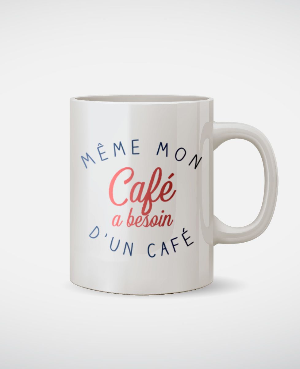 Mug Même mon café