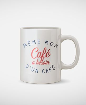 Mug Même mon café