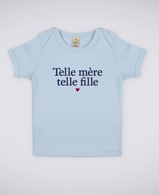 T-Shirt bébé Telle mère telle fille II