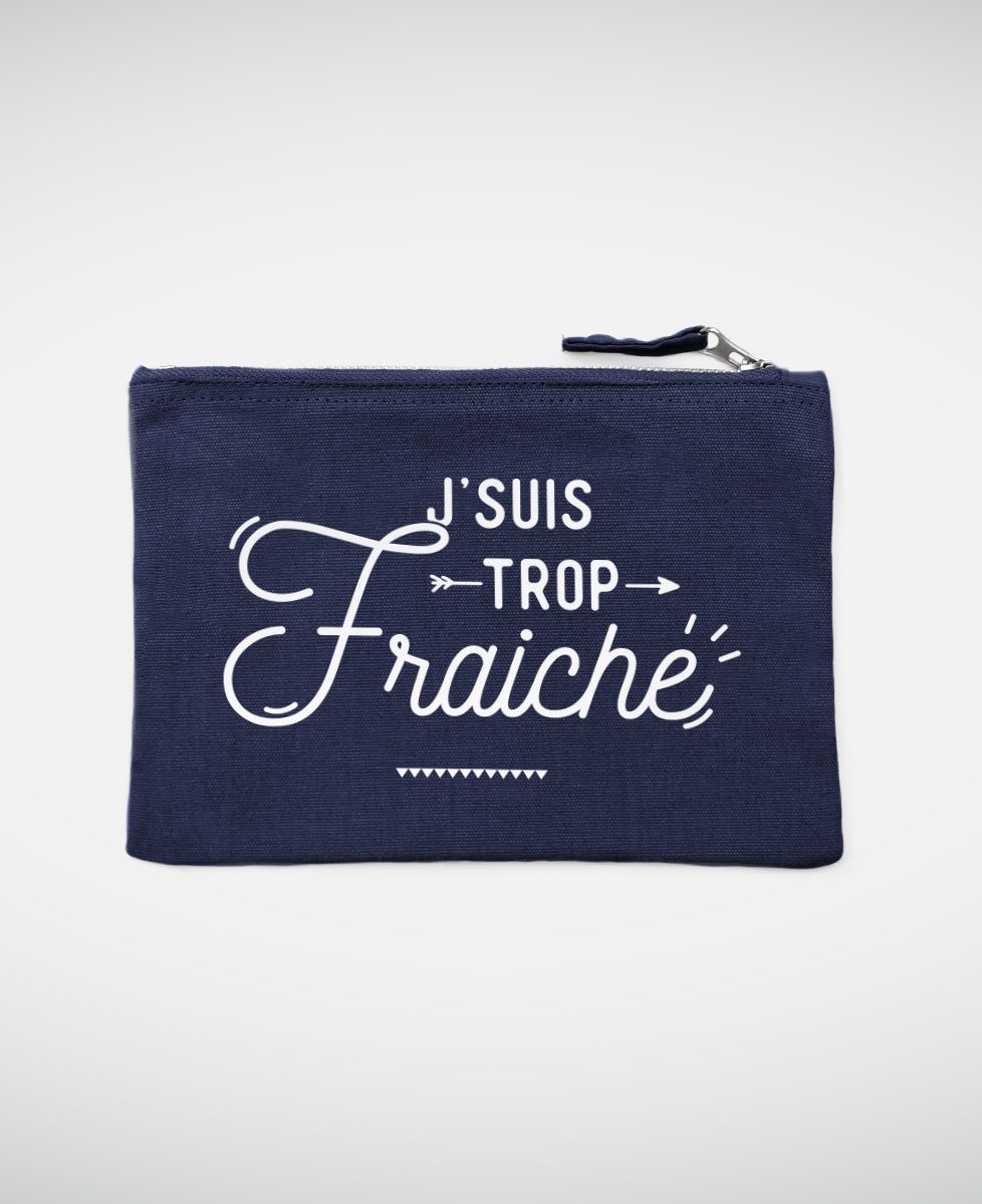 Pochette Je suis trop fraîche