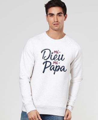 Sweatshirt homme Mi-Dieu Mi-Papa