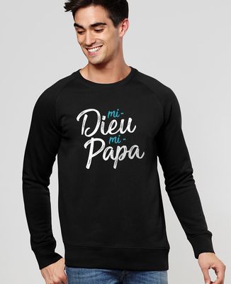 Sweatshirt homme Mi-Dieu Mi-Papa