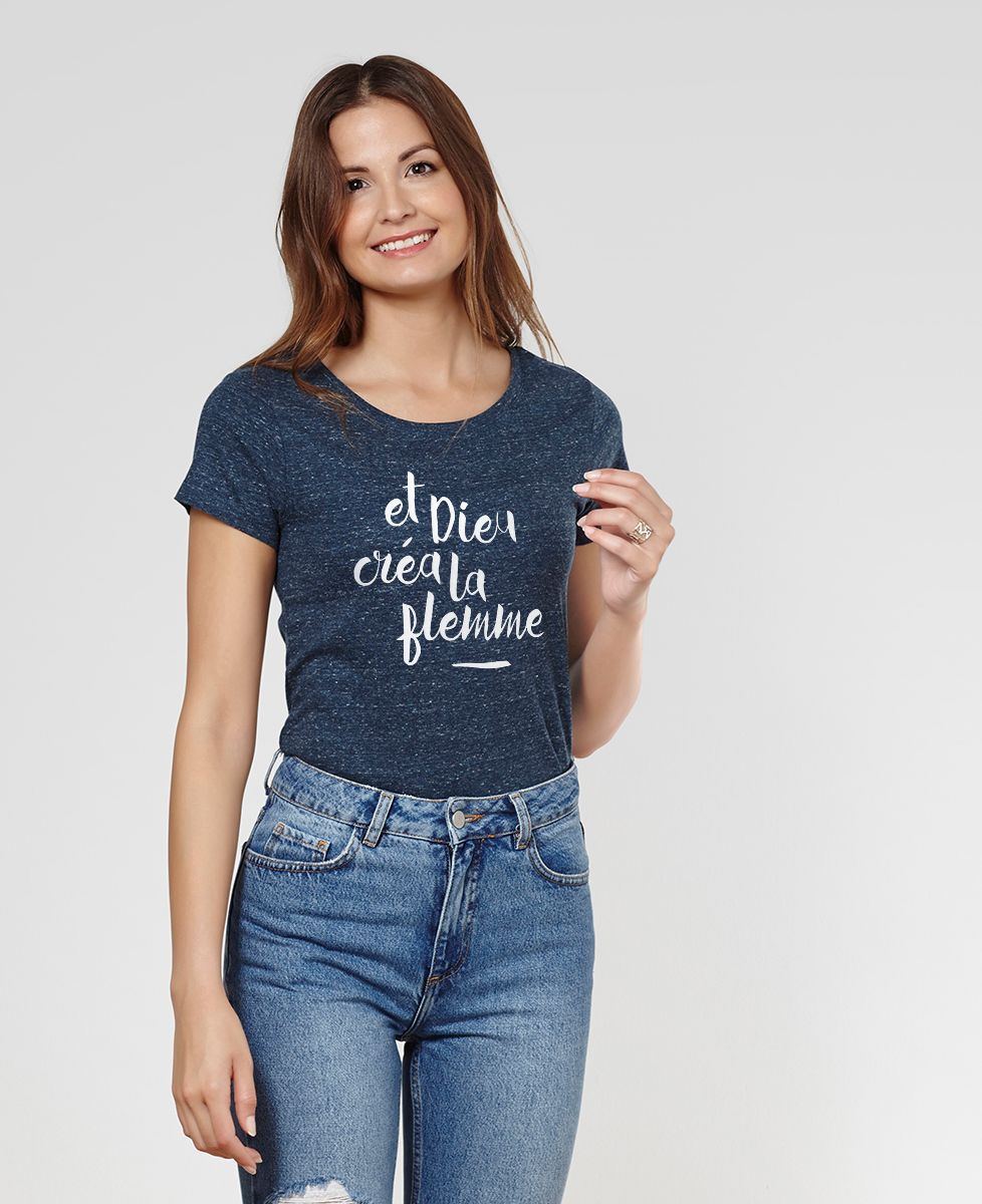 T-Shirt femme Dieu créa la flemme