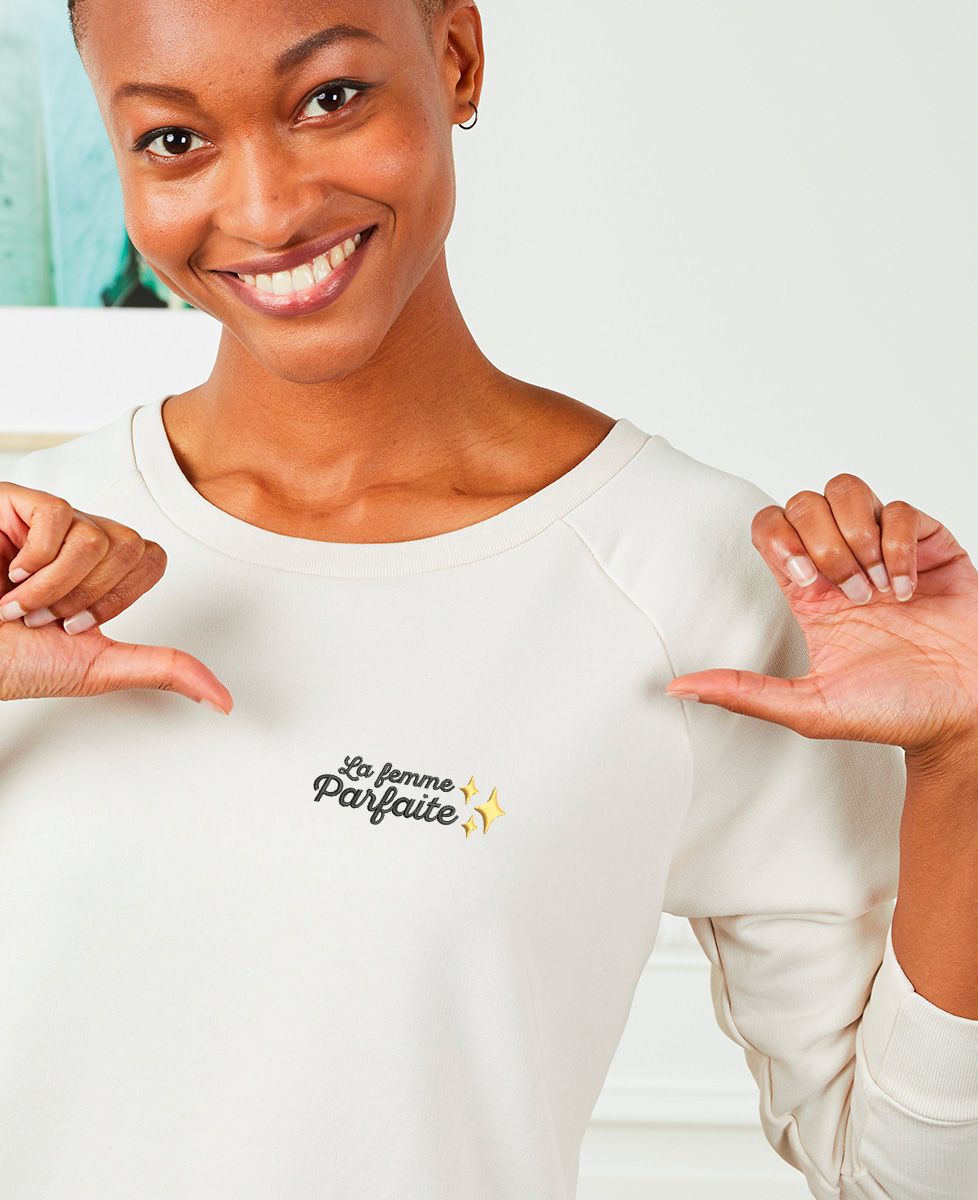 Sweatshirt femme La femme parfaite (brodé)