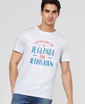 T-Shirt homme Je glande