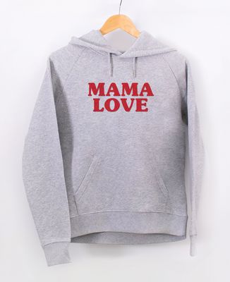Hoodie femme Mama love (effet velours) | Monsieur TSHIRT