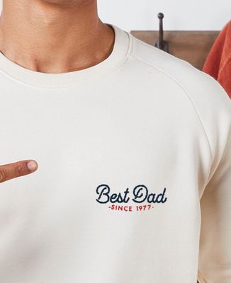 Men's sweatshirt Best dad since personalized embroidery - Gifts for Dad, Papy's gift