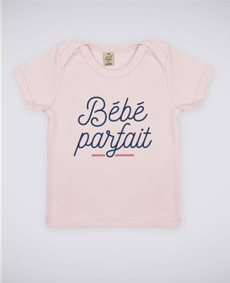 T-Shirt bébé Bébé parfait