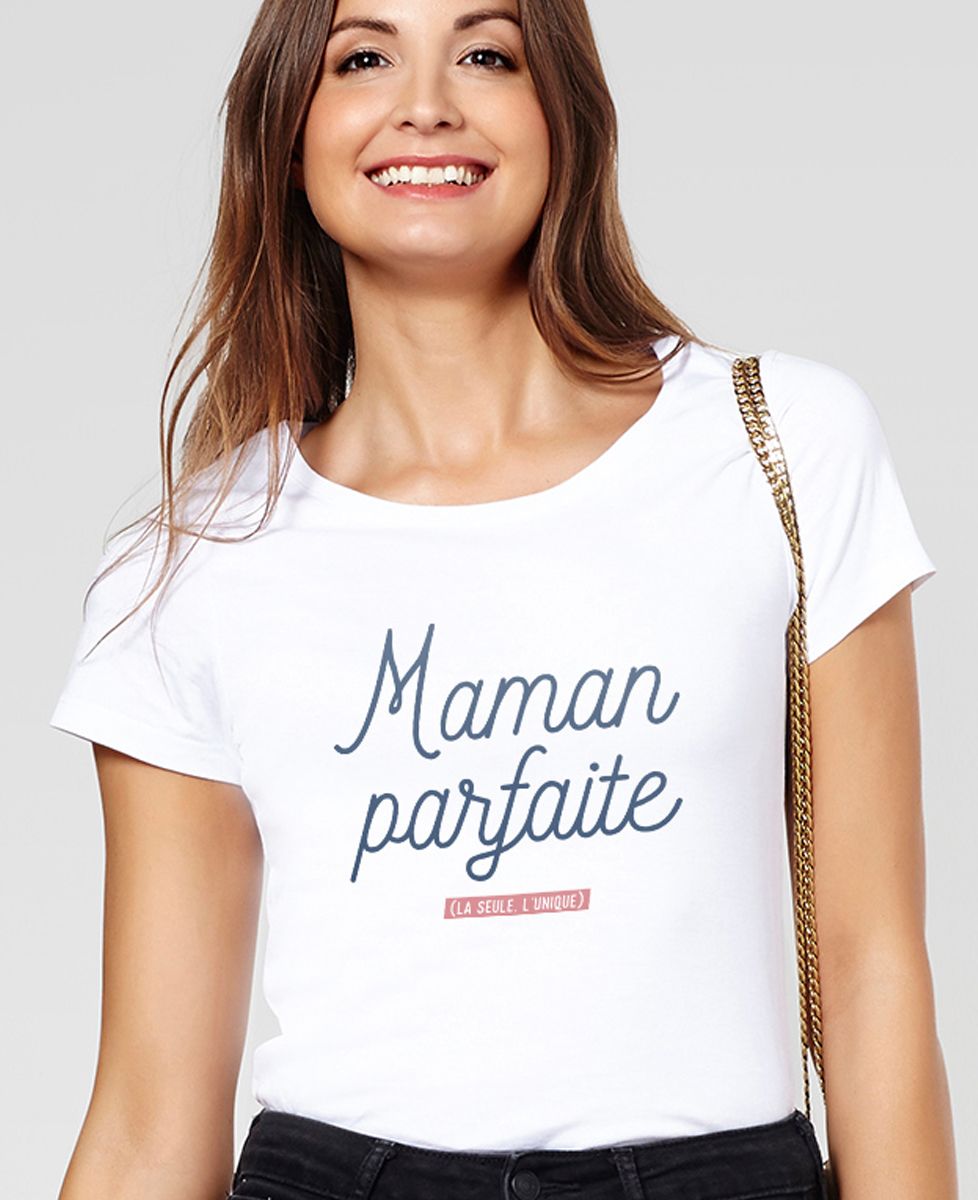 T-Shirt femme Maman parfaite
