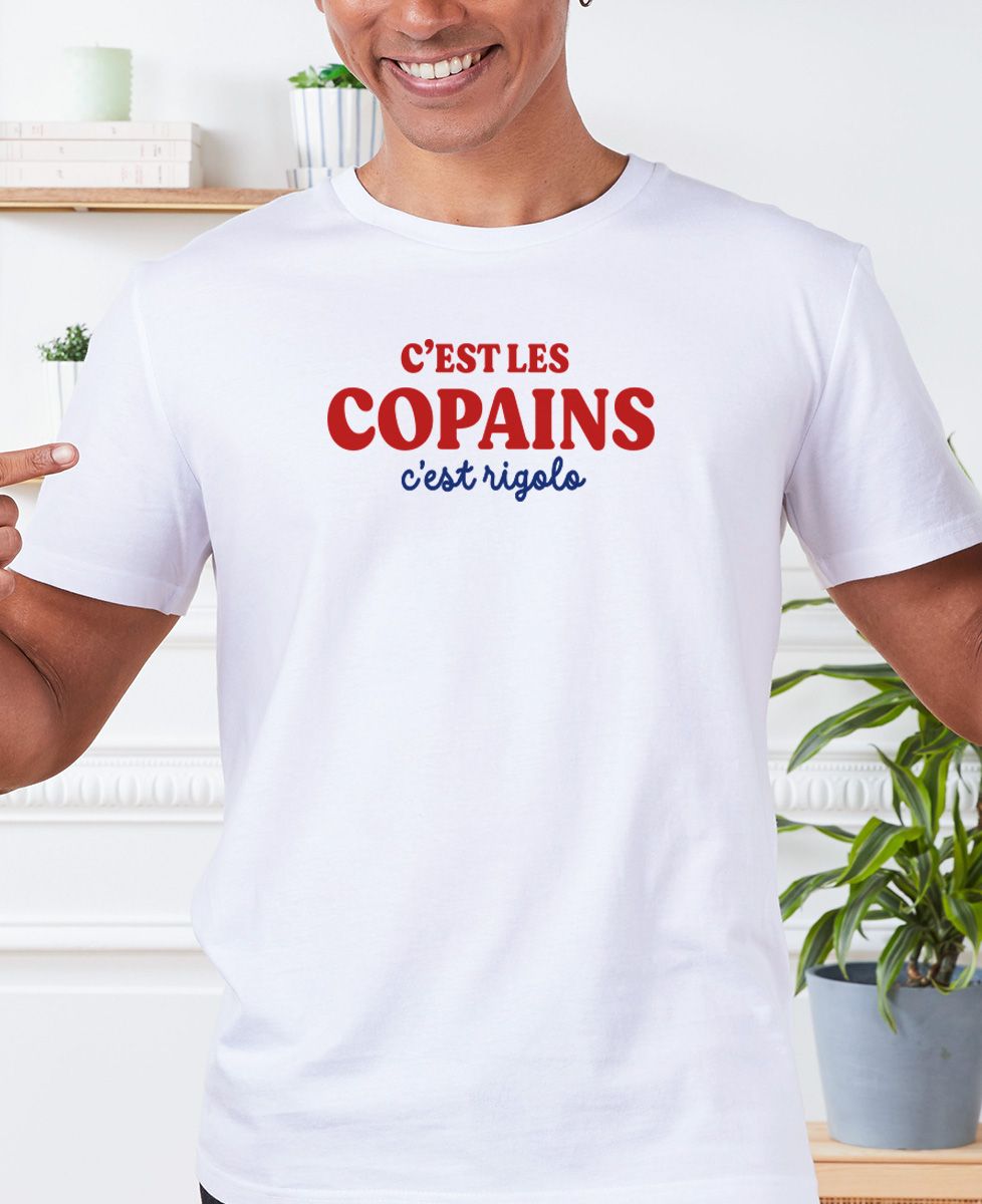 T-shirt homme C'est les copains c'est rigolo