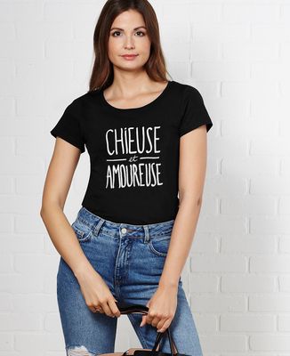 T-Shirt femme Chieuse et amoureuse