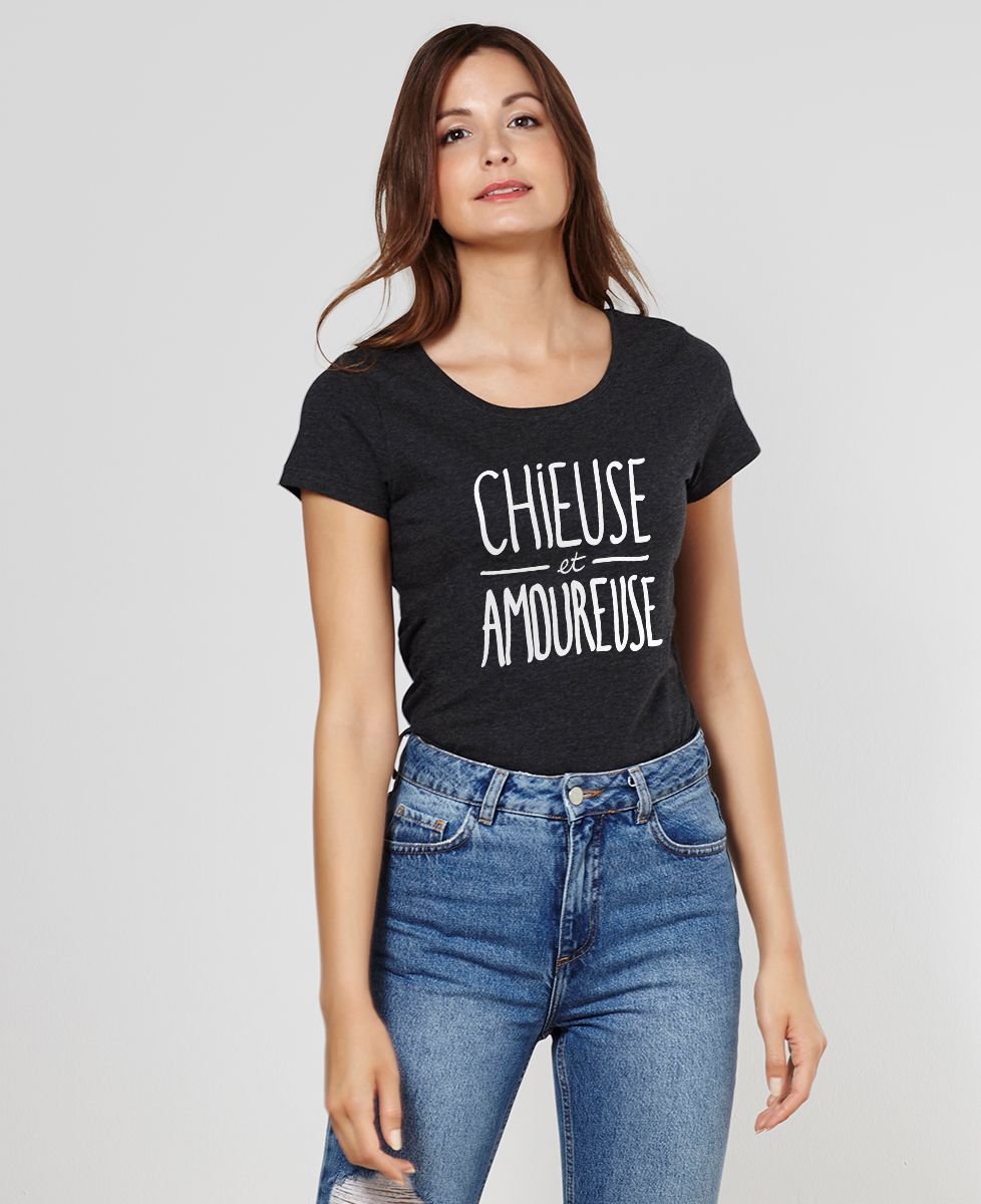 T-Shirt femme Chieuse et amoureuse