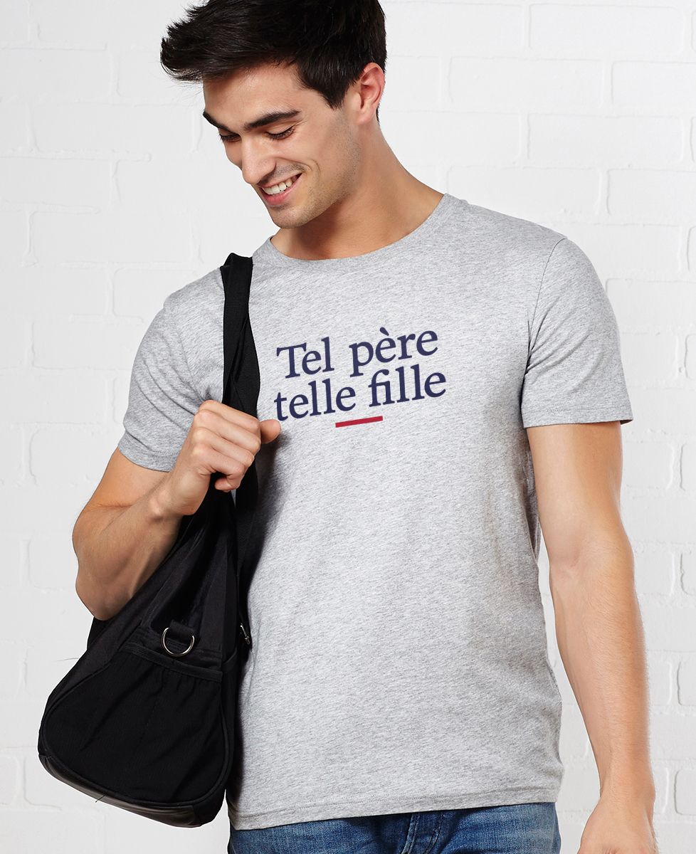 T-Shirt homme Tel père telle fille