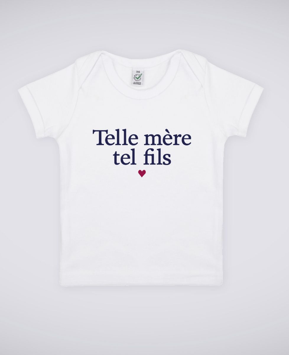 T-Shirt bébé Telle mère tel fils