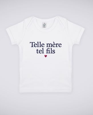 T-Shirt bébé Telle mère tel fils