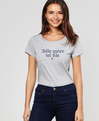 T-Shirt femme Telle mère tel fils