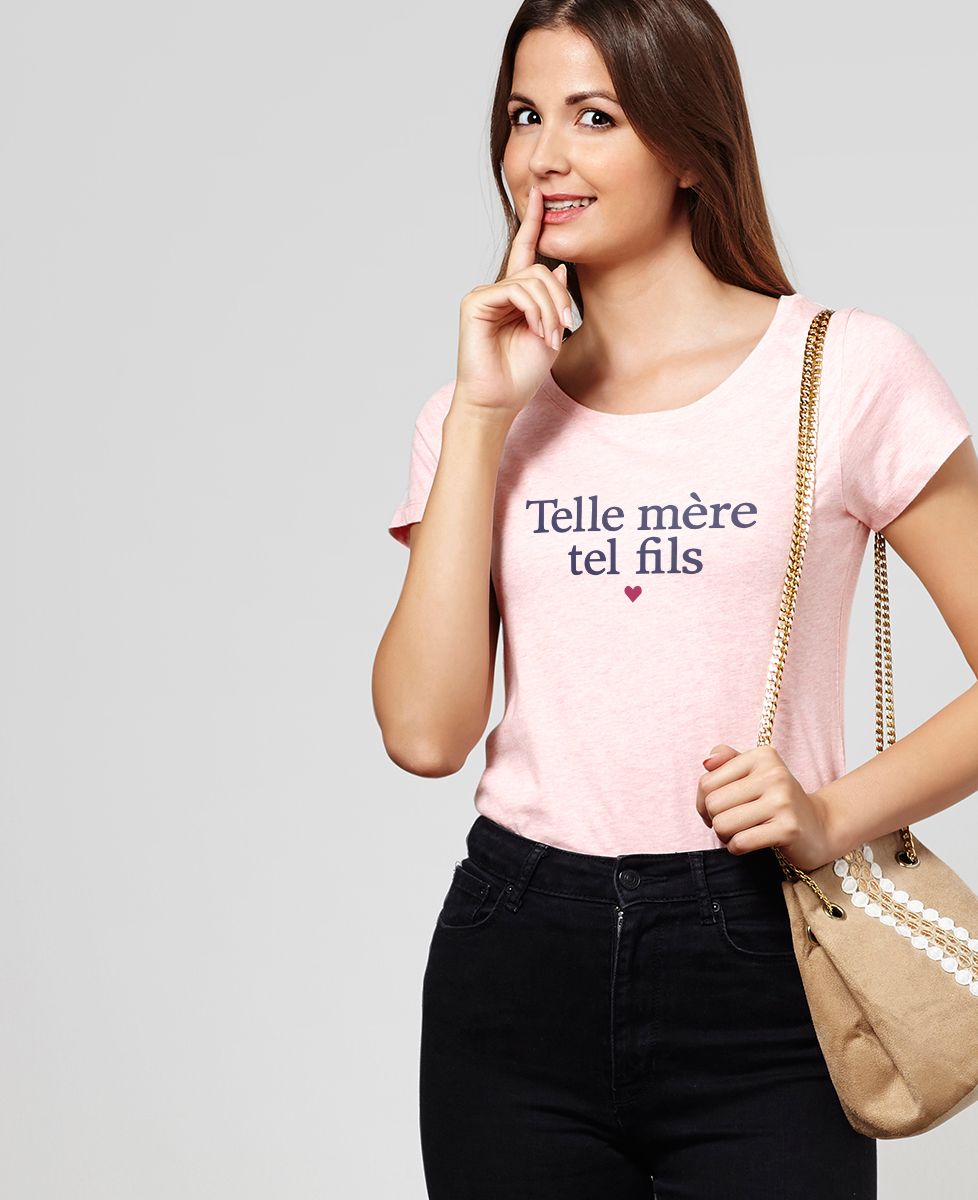 T-Shirt femme Telle mère tel fils