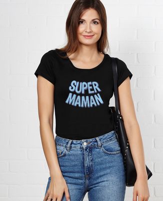 T-Shirt femme Super maman
