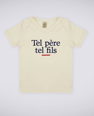 T-Shirt bébé Tel père tel fils