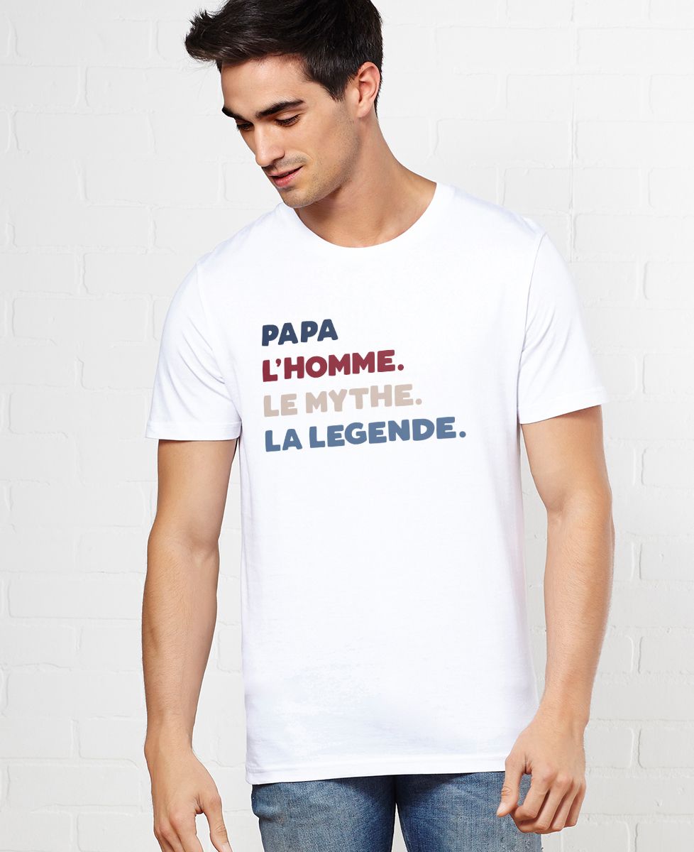 T-Shirt homme Papa l'homme le mythe la légende