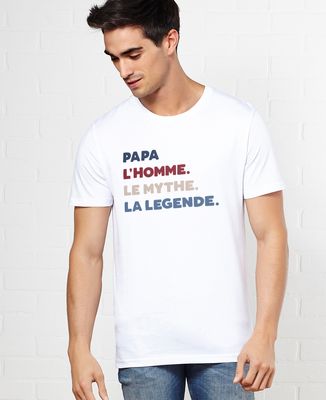 T-Shirt homme Papa l'homme le mythe la légende