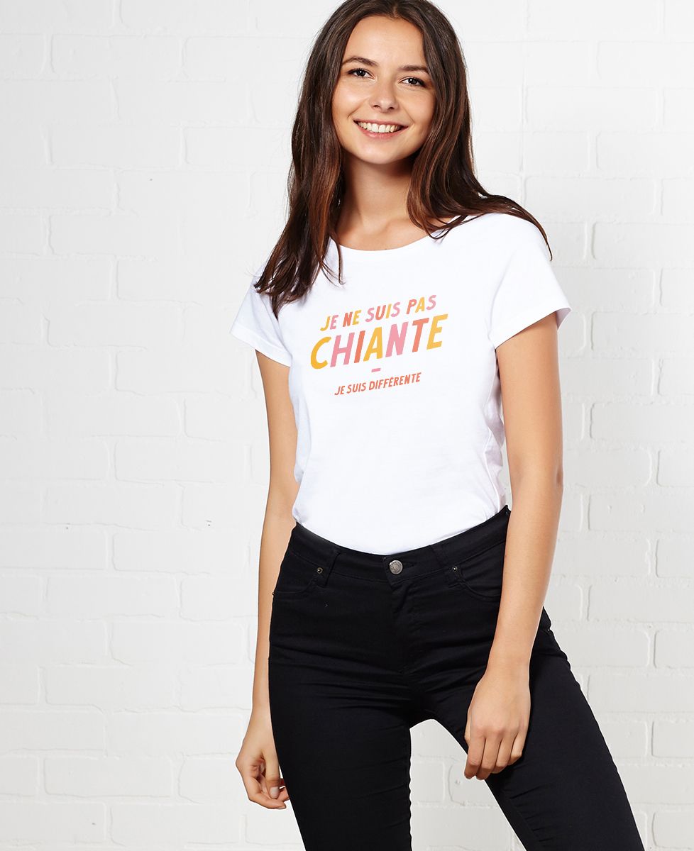 T-Shirt femme Je ne suis pas chiante