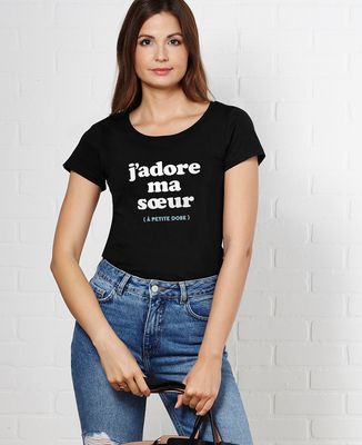 T-Shirt femme J'adore ma soeur