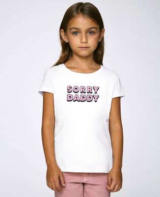 T-Shirt enfant Sorry Dady