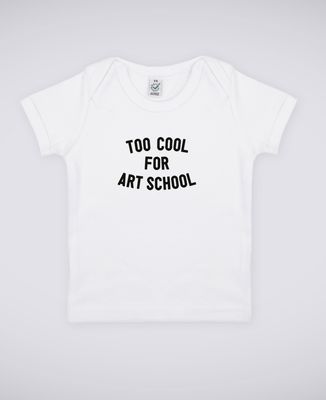 T-Shirt bébé Too cool for school