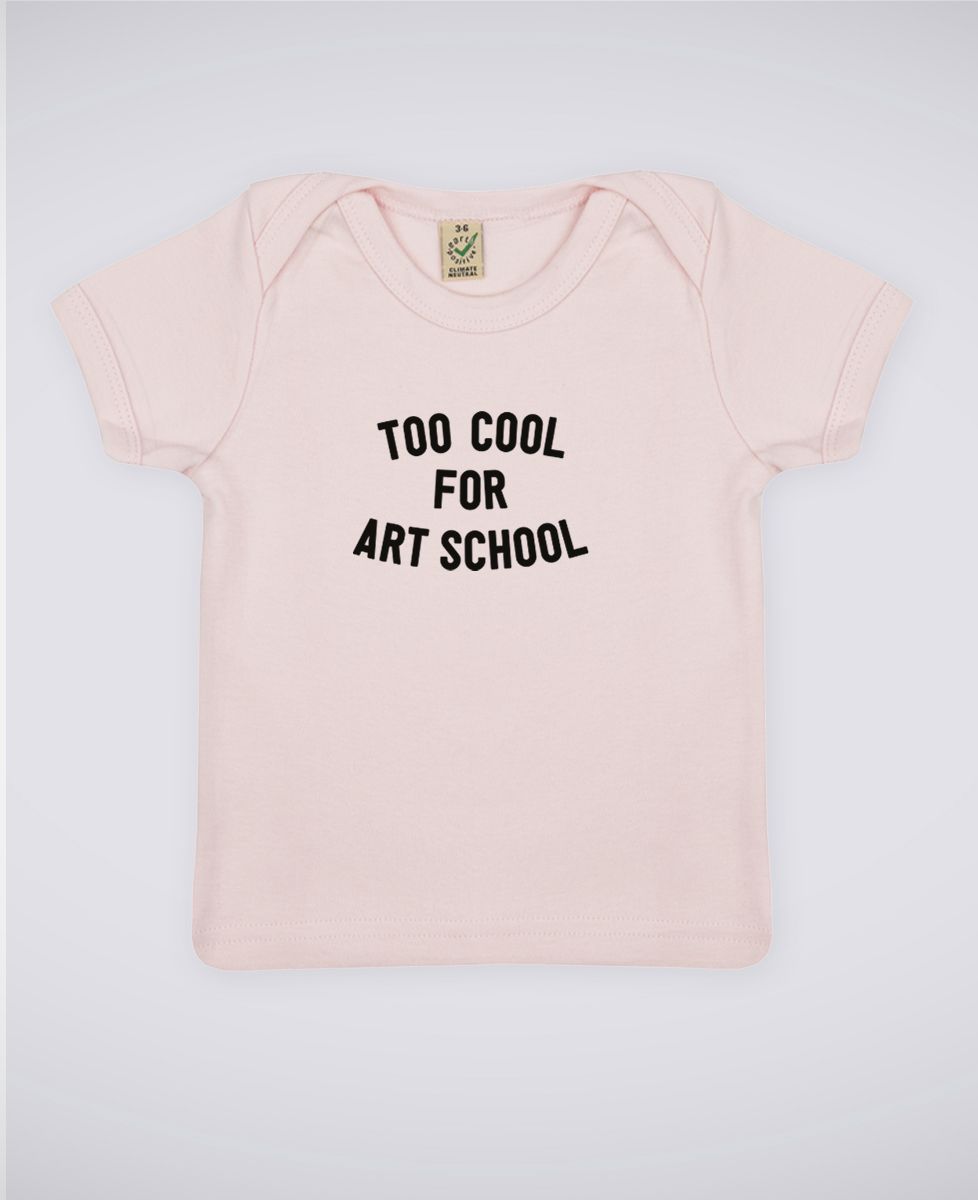 T-Shirt bébé Too cool for school