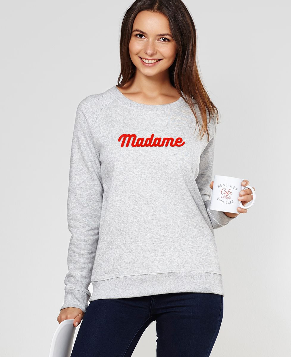 Sweatshirt femme Madame (édition limitée)