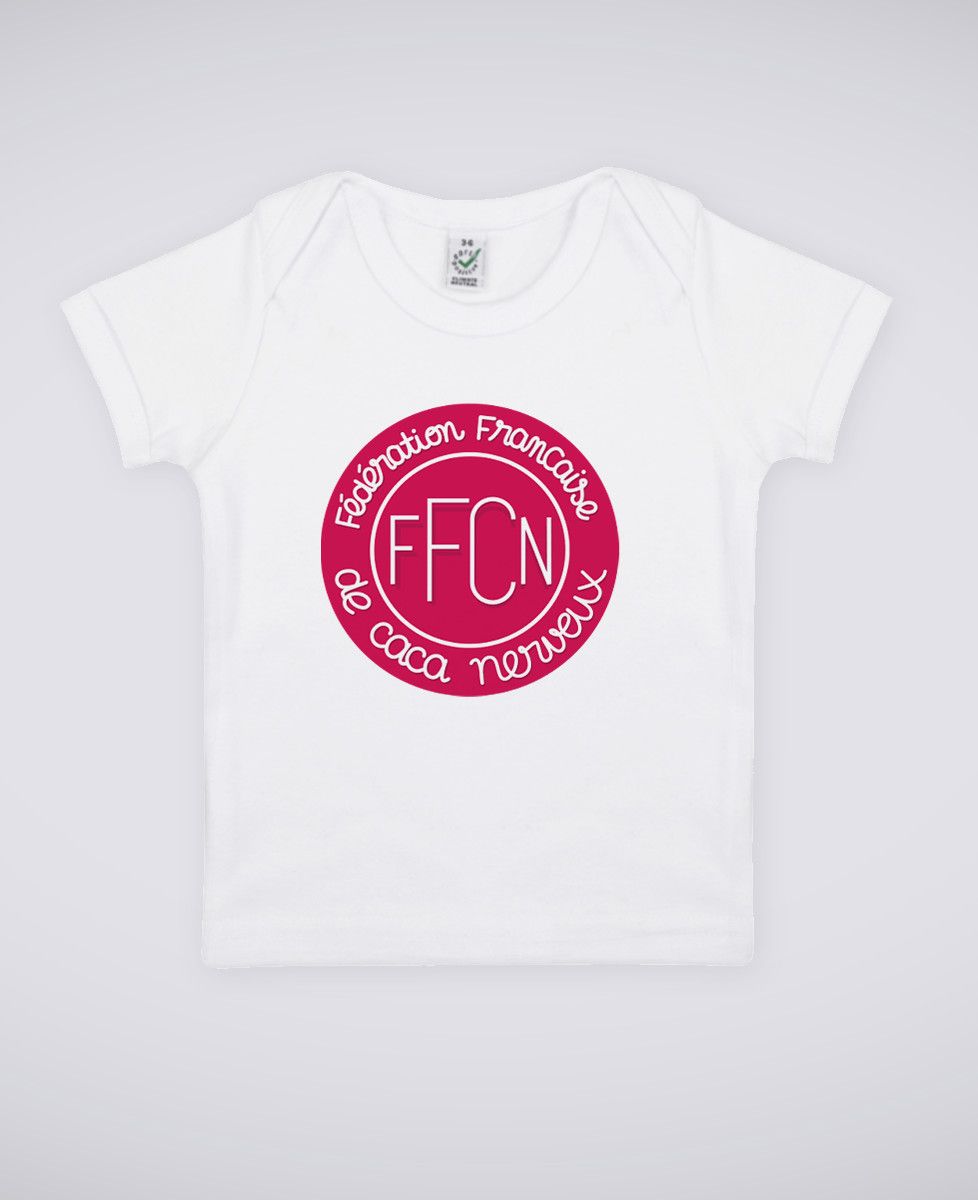 T Shirt Bebe Federation Francaise De Caca Nerveux Monsieur Tshirt