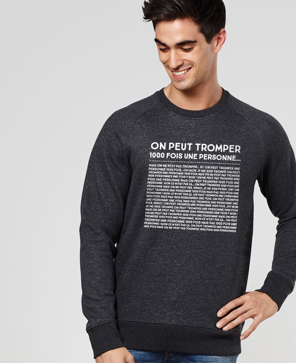 Réplique Tuche On Peut Tromper Mille Fois