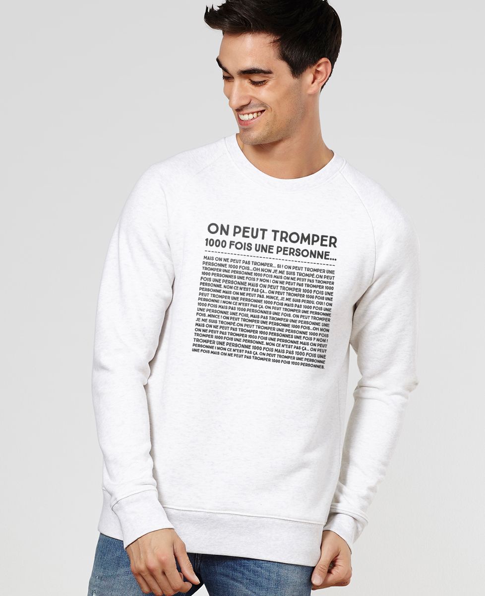 Réplique Tuche On Peut Tromper Mille Fois