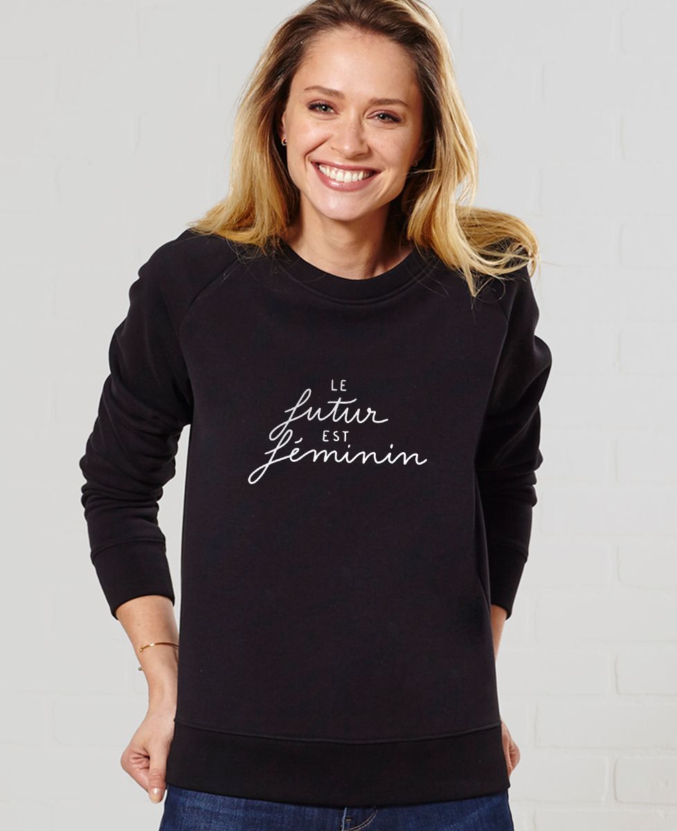 Sweatshirt femme Le Futur est Féminin