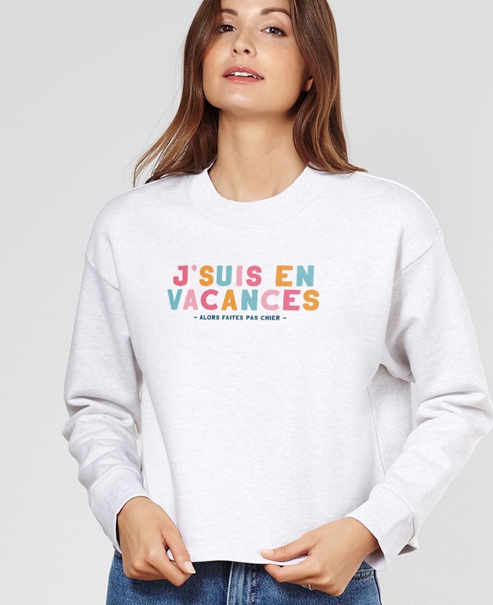 Sweatshirt femme J'suis en vacances