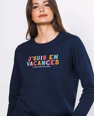 Sweatshirt femme J'suis en vacances