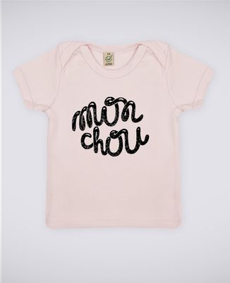 T-Shirt bébé Mon chou