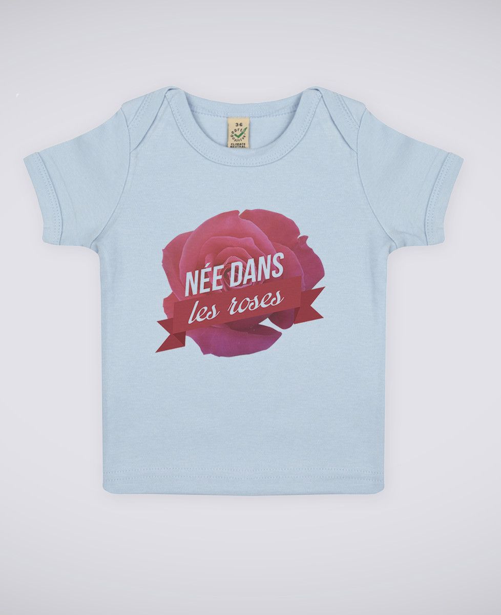 T-Shirt bébé Née dans les roses