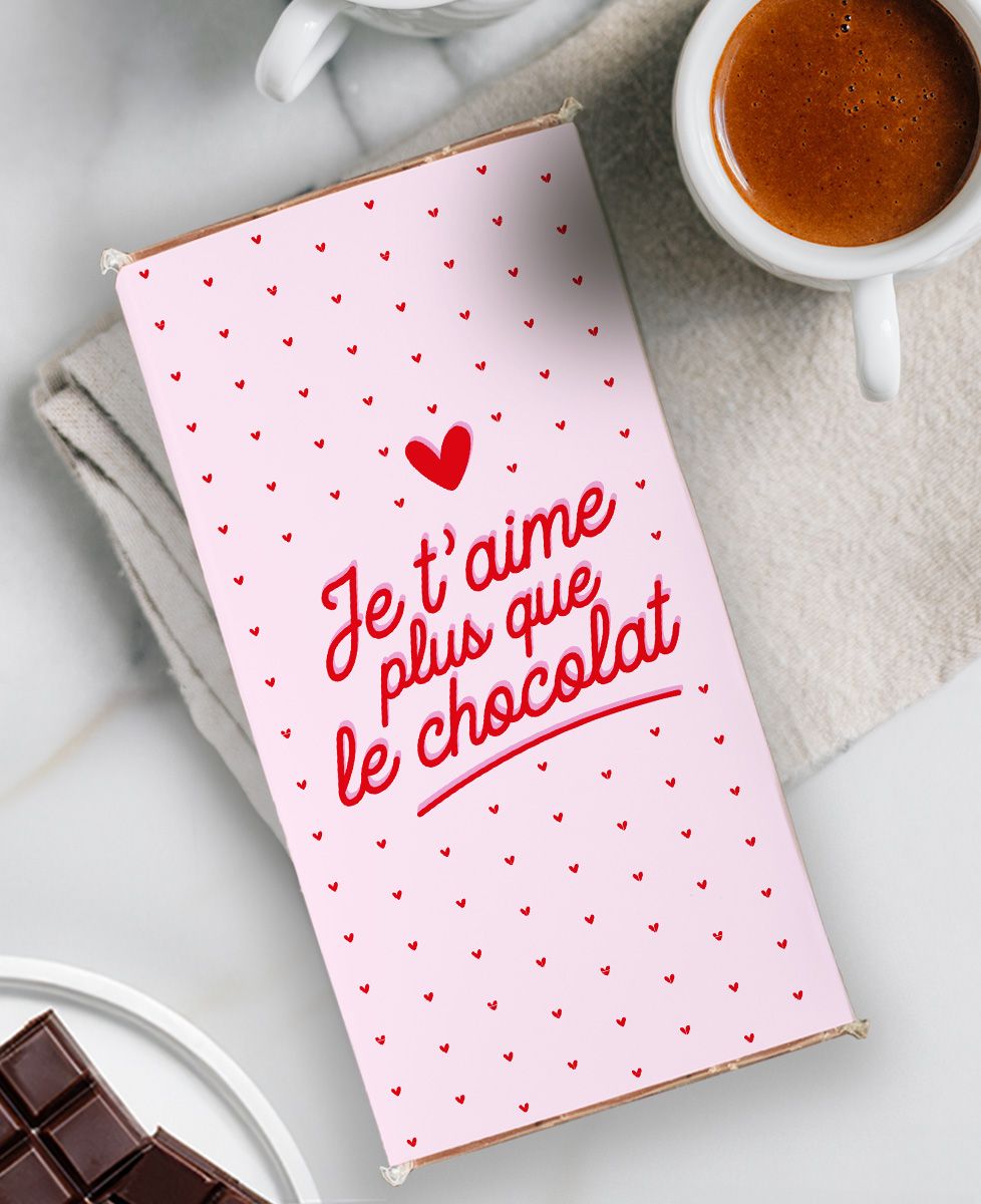 Tablette de chocolat Je t'aime plus que le chocolat - Cadeaux Couple