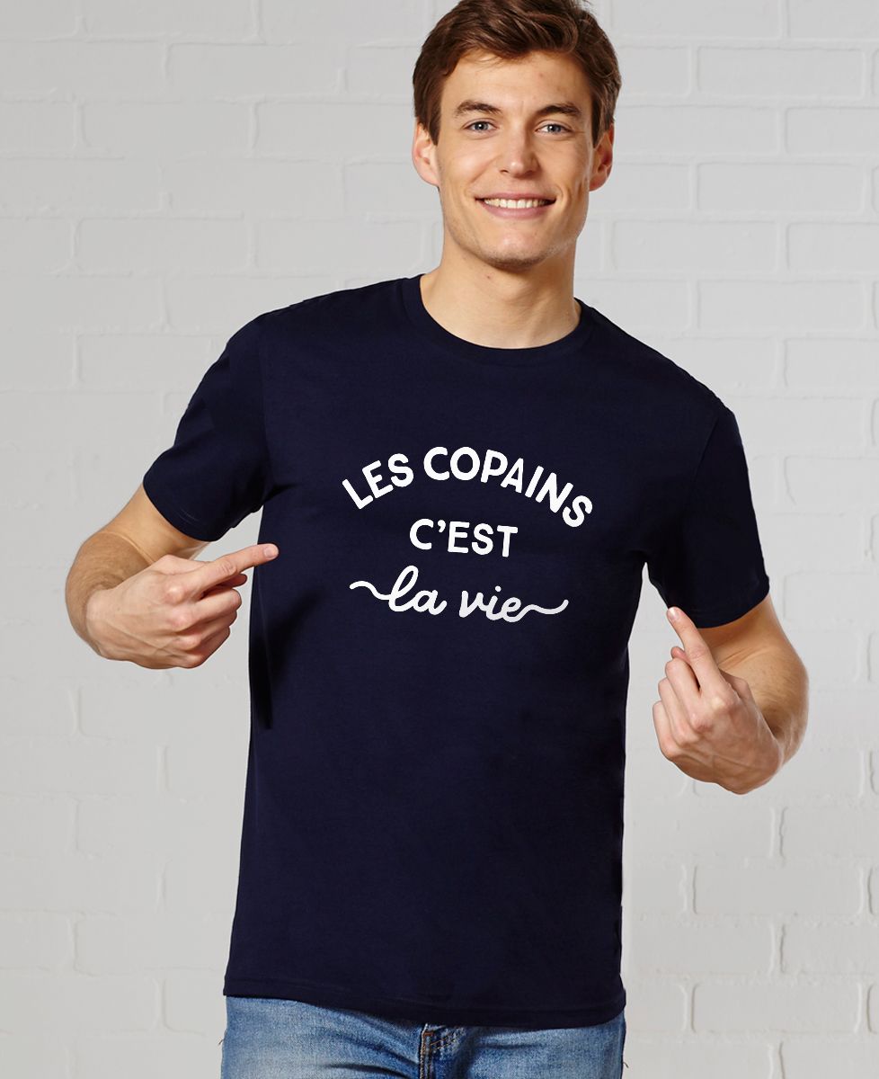 T-Shirt homme Les copains c'est la vie