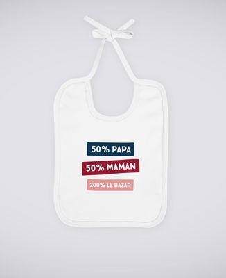 Bavoir 50% Maman 50% Papa 200% Le Bazar