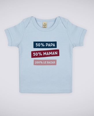 T-Shirt bébé 50% Maman 50% Papa 200% Le Bazar