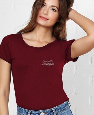 T-Shirt femme Eternelle insatisfaite (brodé)