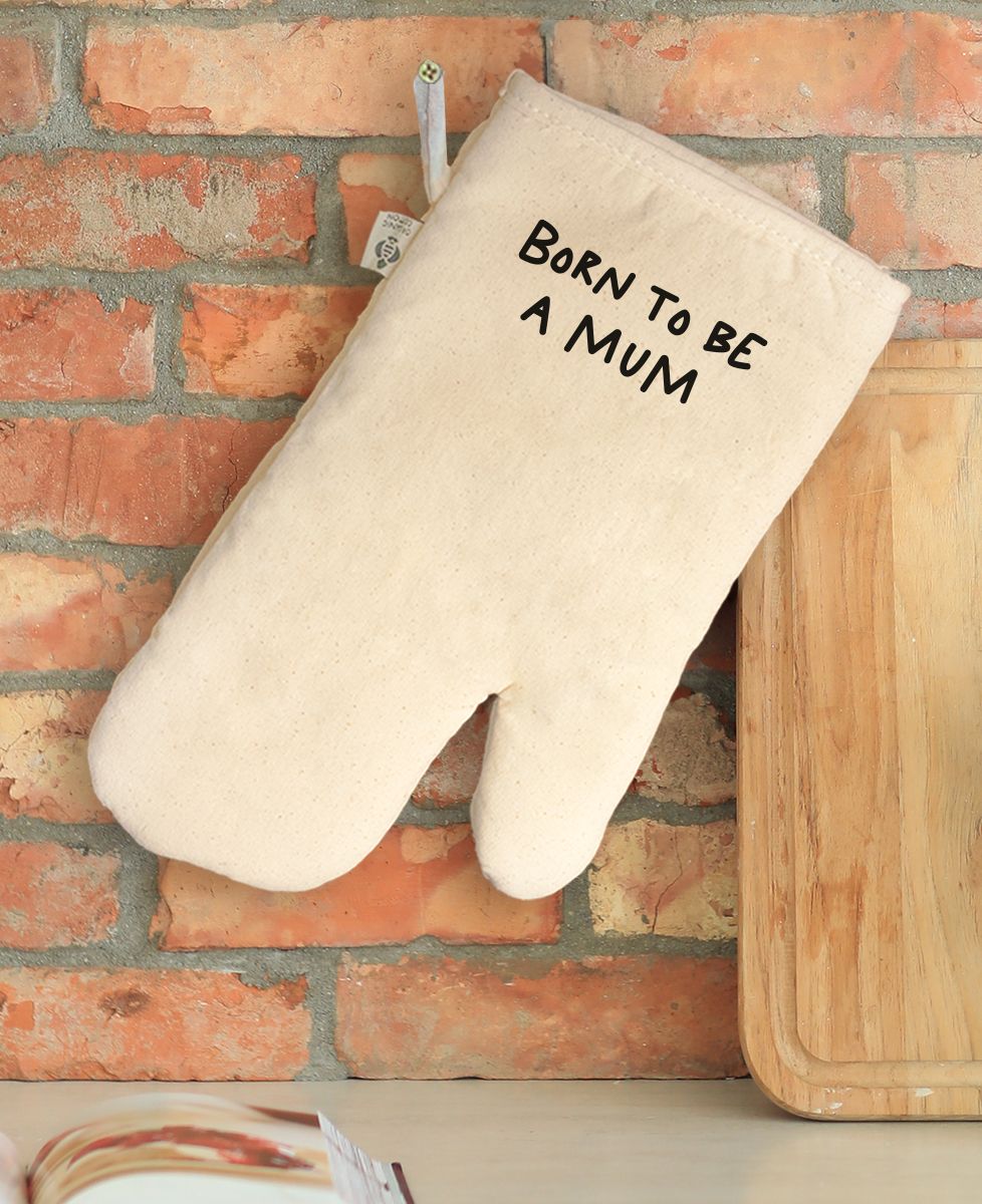Gant de cuisine Born to be a mum - Cadeaux Maman