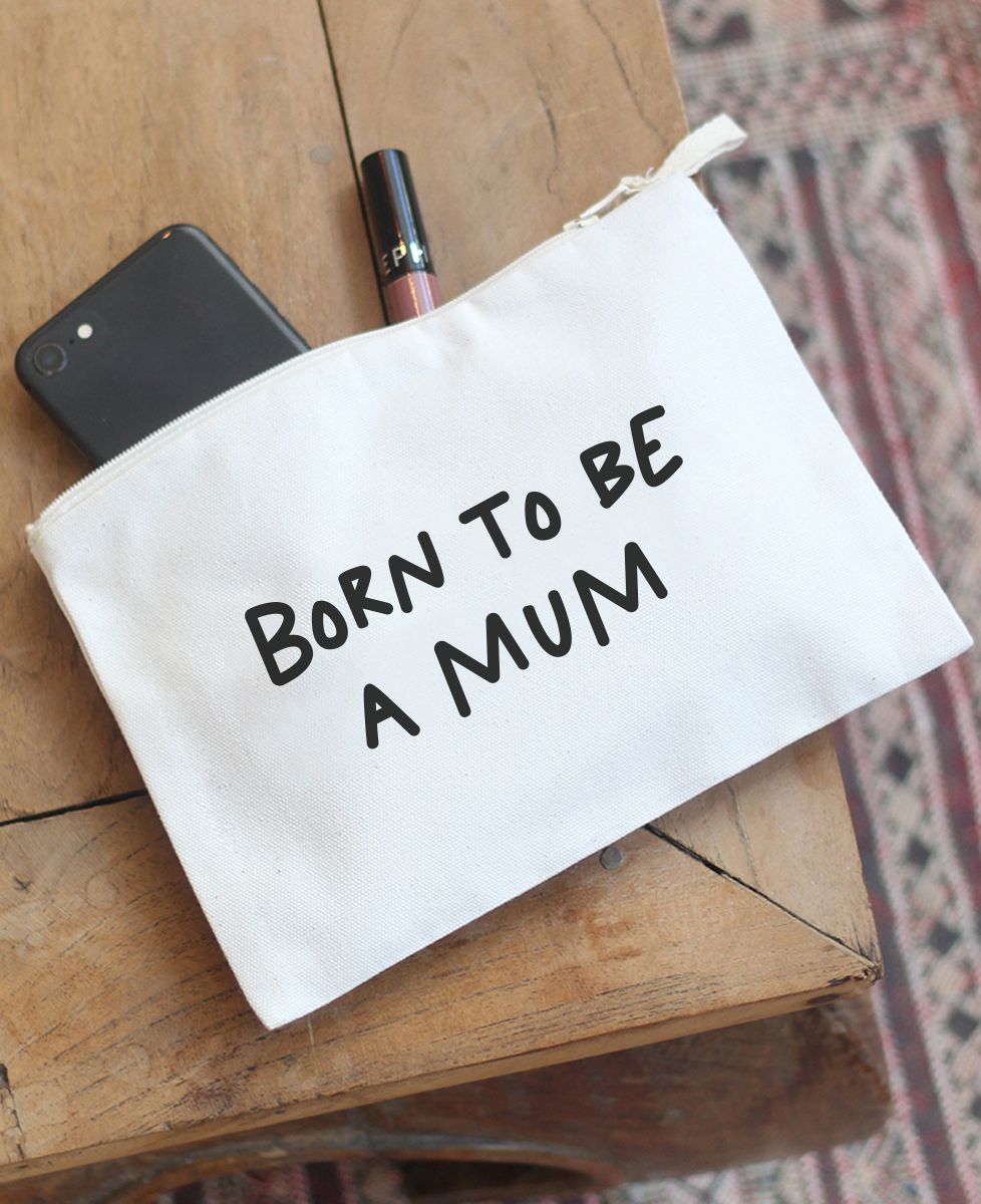 Pochette Born to be a mum - Cadeaux Maman