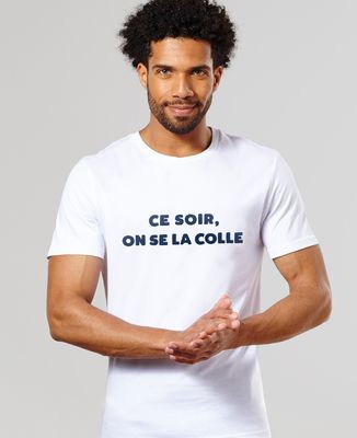 T-Shirt homme Ce soir, on se la colle